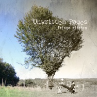 Fringe Kitchen - UNWRITTEN PAGES