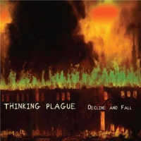 Decline and fall - THINKING PLAGUE