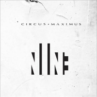 Nine - CIRCUS MAXIMUS