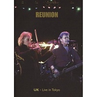 Reunion live in Tokyo  - U.K.