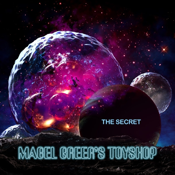 The Secret - MABEL GREER'S TOYSHOP