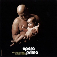 opera prima - RUSTICHELLI & BORDINI