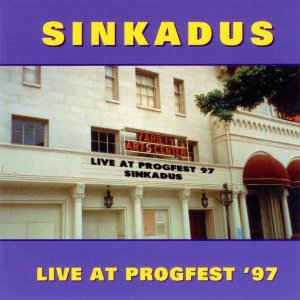 Live at Progfest '97 - SINKADUS