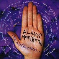 The Collection  - ALANIS MORISSETTE