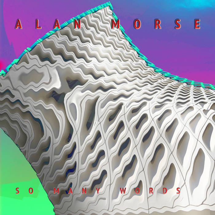 So many words - ALAN MORSE