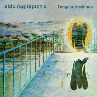 L'angelo rinchioso - ALDO TAGLIAPIETRA