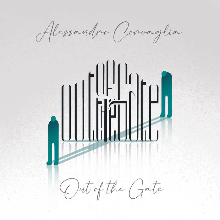 Out of the gate - ALESSANDRO CORVAGLIA