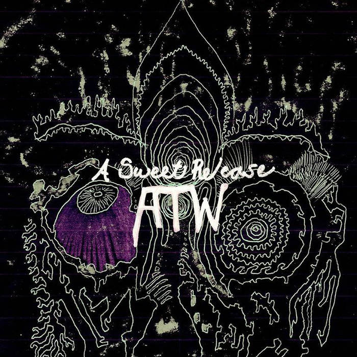 A sweet release (EP) - ALL THEM WITCHES