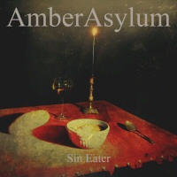 Sin eater - AMBER ASYLUM