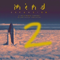 A Mind Expansion digital compilation 2 - Various Artists