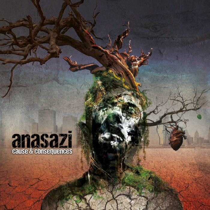 Cause & Consequences - ANASAZI