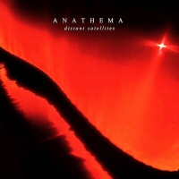 Distant satellites  - ANATHEMA