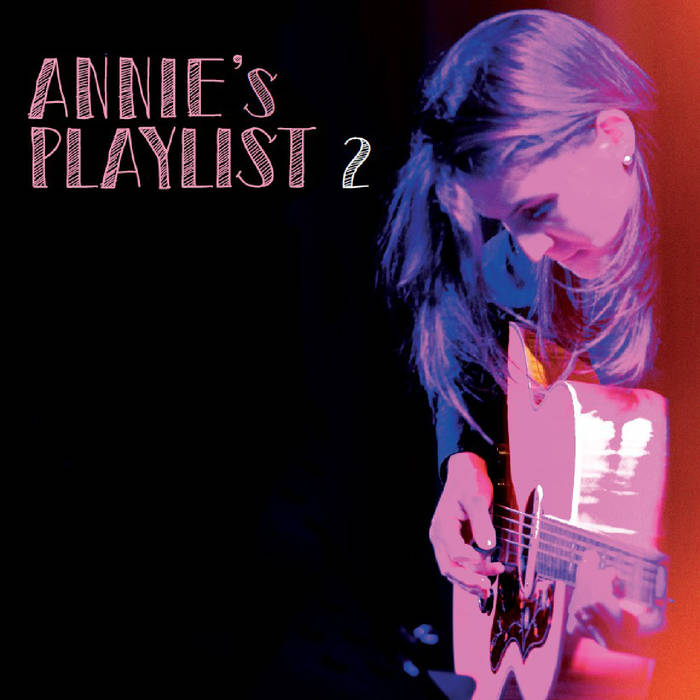 Playlist #2 - ANNIE BARBAZA