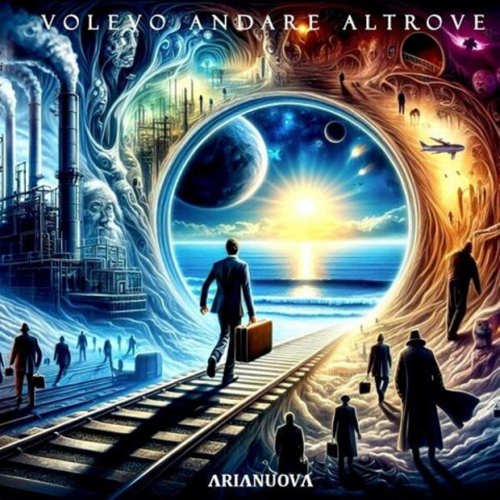 Volevo Andare Altrove - ARIANUOVA