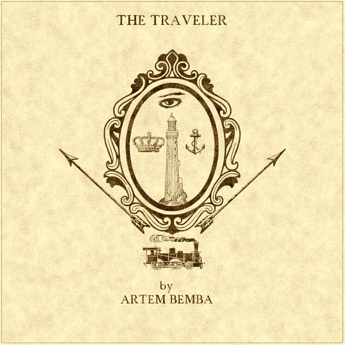 The Traveler - ARTEM BEMBA