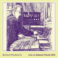 Live on galactic travels - BERNHARD WOSTHEINRICH