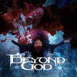 Dying to feel alive - BEYOND GOD