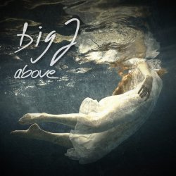 Above - BIG J