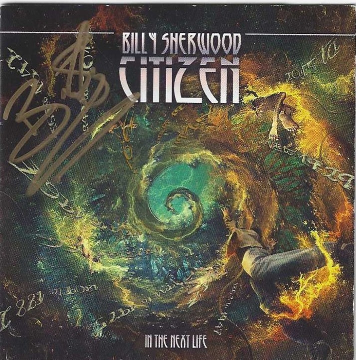 Citizen: In the Next Life - BILLY SHERWOOD