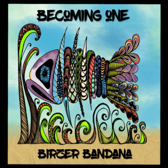 Becoming one - BIRZER BANDANA