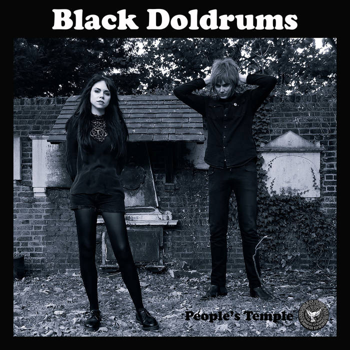 People's Temple - BLACK DOLDRUMS