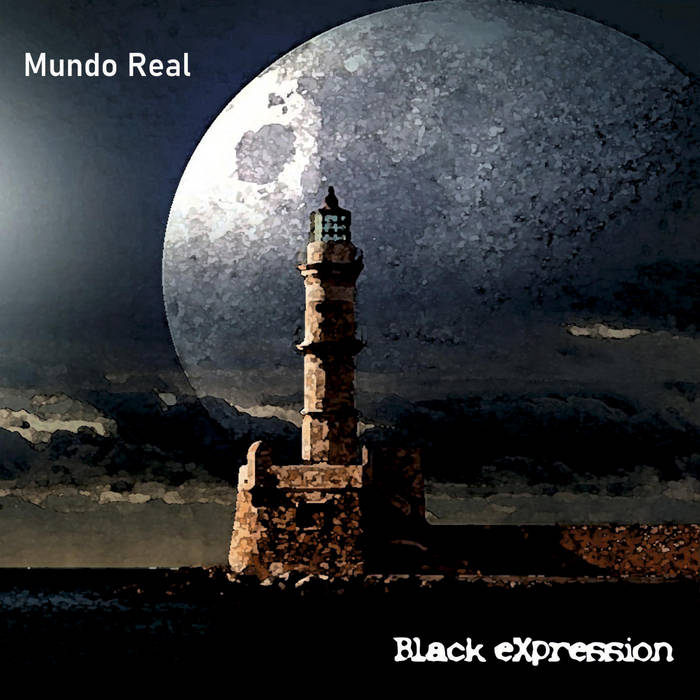 Mundo Real - BLACK EXPRESSION