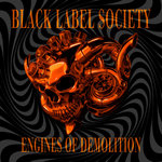 Engines of Demolition - BLACK LABEL SOCIETY