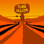 Tube alloys - BLA LOTUS