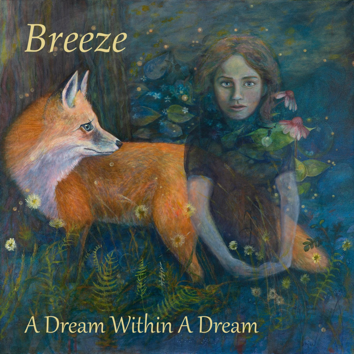 A Dream Within a Dream - BREEZE