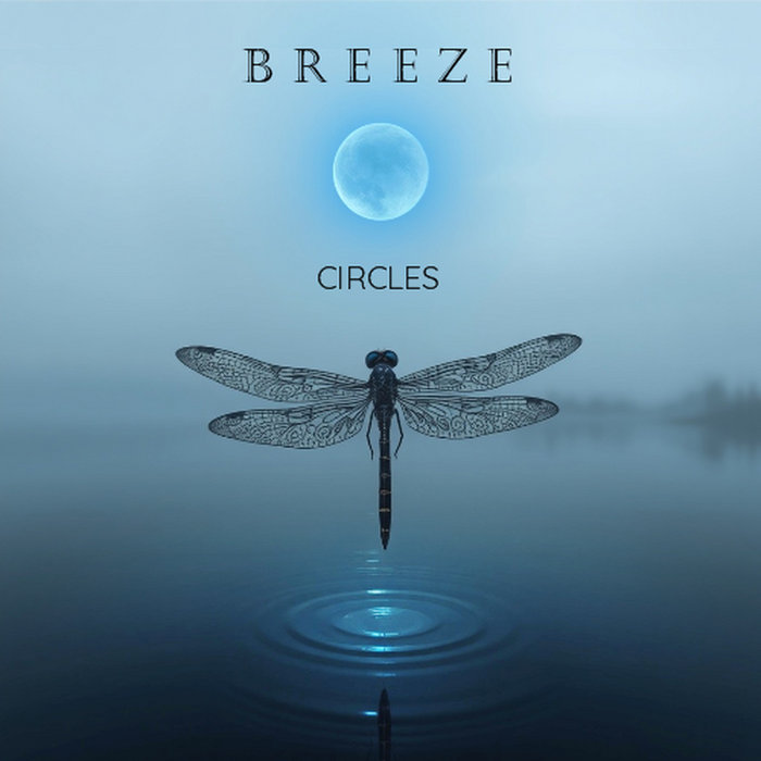 Circles - BREEZE