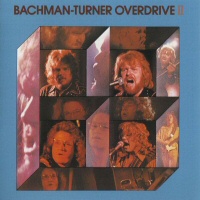 Bachman-Turner Overdrive II - BTO