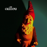 Caillou - CAILLOU