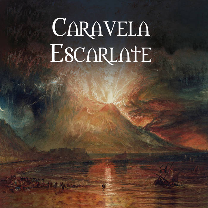III - CARAVELA ESCARLATE