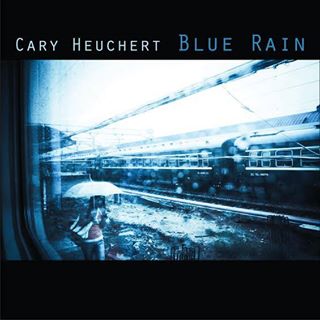 Blue rain - CARY HEUCHERT