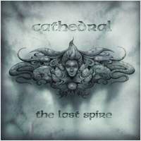 The last spire  - CATHEDRAL