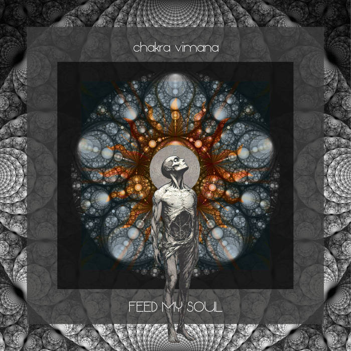 Feed My Soul - CHAKRA VIMANA