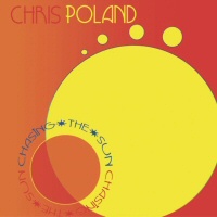 Chasing The Sun  - CHRIS POLAND