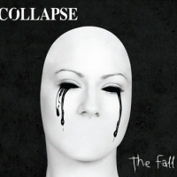 The Fall - COLLAPSE