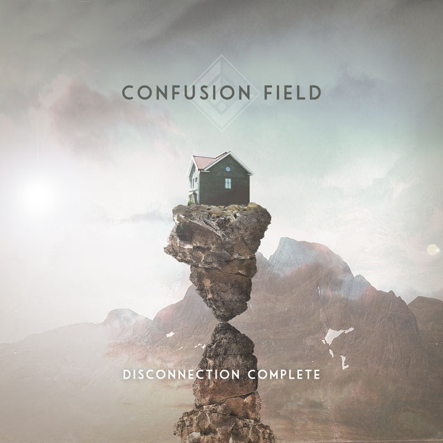 Disconnection Complete - CONFUSION FIELD