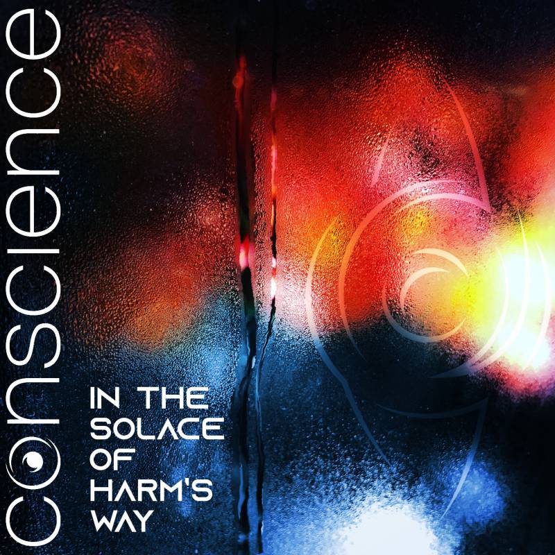 In the solace of harm's way - CONSCIENCE