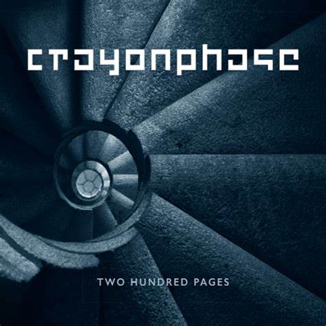 Two Hundred Pages - CRAYONPHASE