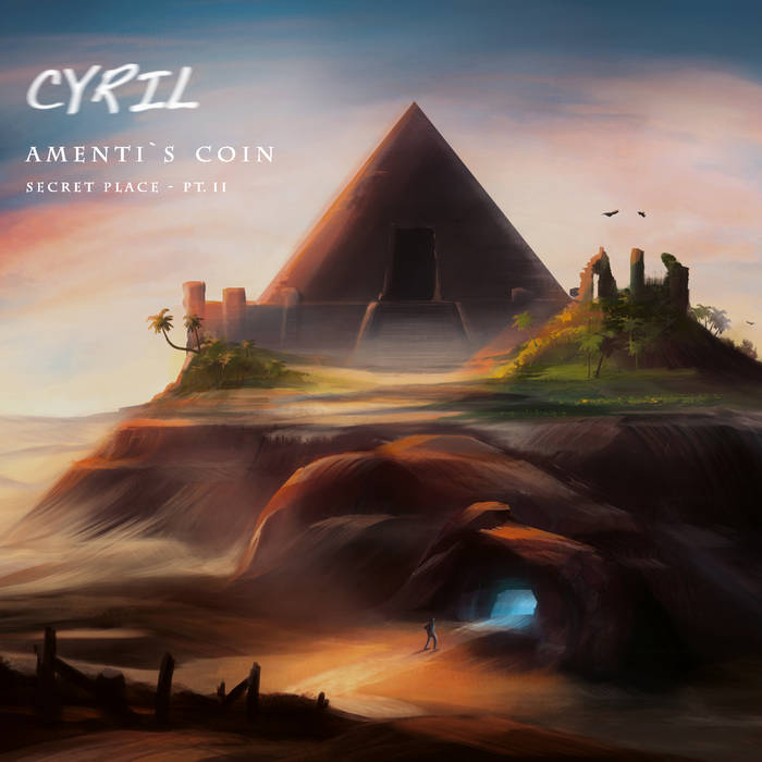Amenti´s coin - secret place pt. II - CYRIL