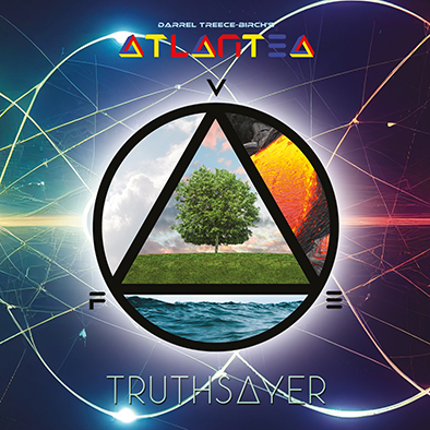 Truthsayer - DARREL TREECE BIRCH S ATLANTEA