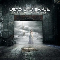 Distortion Of Senses - DEAD END SPACE