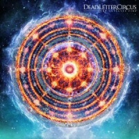 The Catalyst Fire - DEAD LETTER CIRCUS