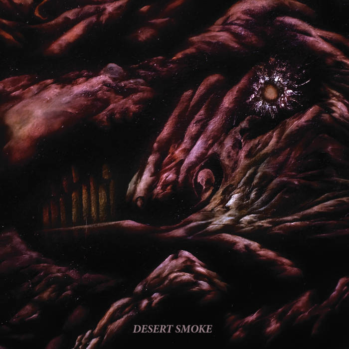 Desert Smoke - DESERT SMOKE