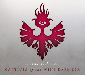 Captives of the wine dark sea - DISCIPLINE