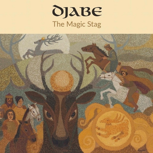 The Magic Stag - DJABE & STEVE HACKETT