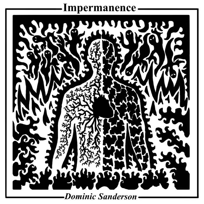 Impermanence - DOMINIC SANDERSON