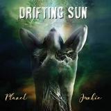 Planet Junkie - DRIFTING SUN